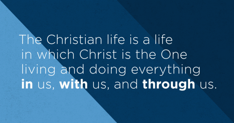 How to Experience Christ Living in You