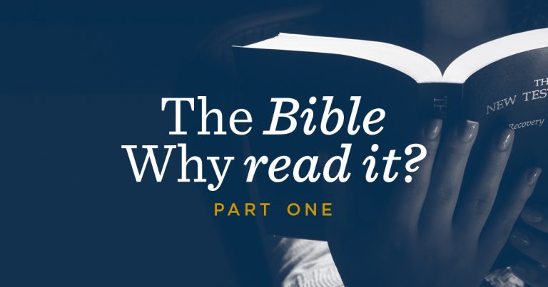 Why Read the Bible?